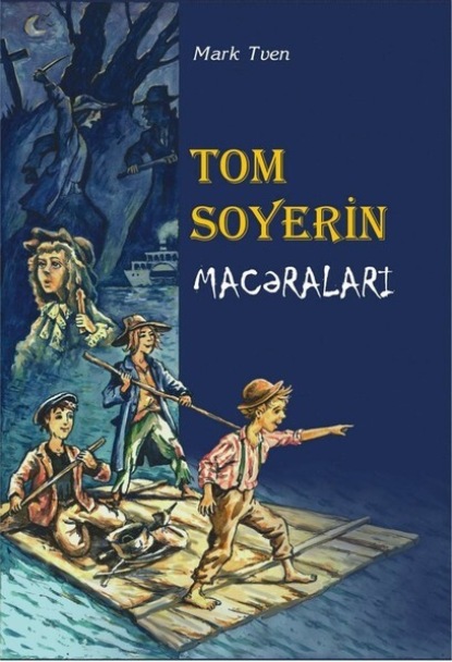 Tom Soyerin macəraları
