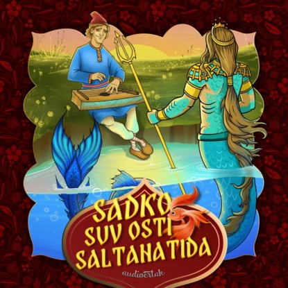 Sadko suv osti saltanatida 2-qism