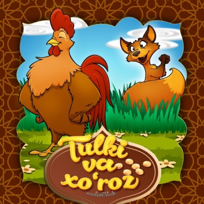 Tulki va хo’roz