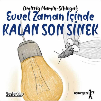 İyi Uykular 5 — Evvel Zaman İçinde Kalan Son Sinek