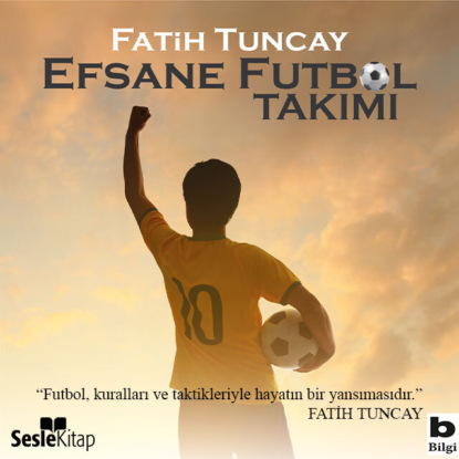 Efsane Futbol Takımı